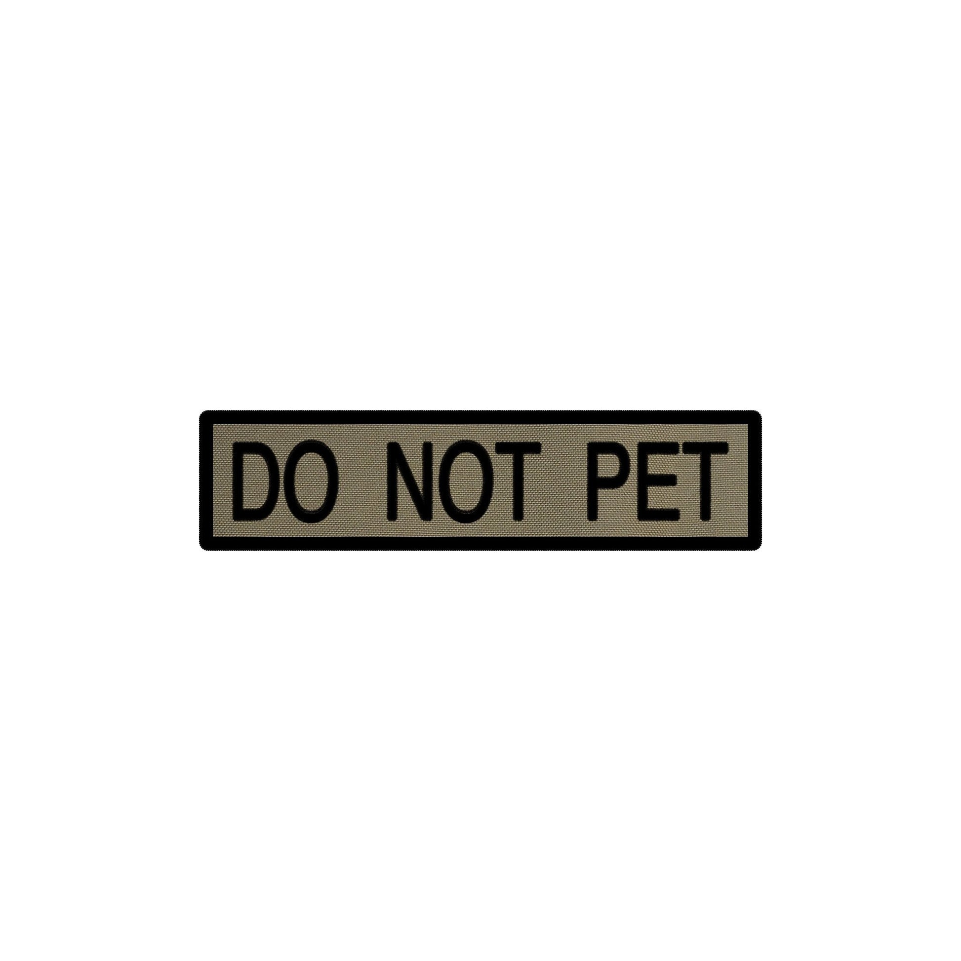 Do Not Pet Patch 